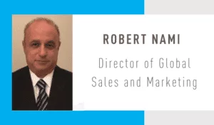 Robert Nami, Director of Global Sales and Marketing
